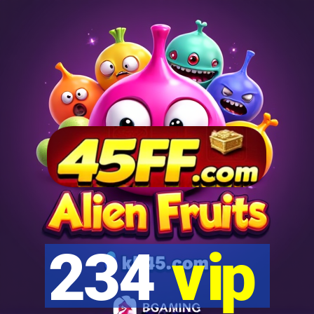 234 vip